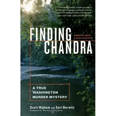 Finding Chandra: A True Washington Murder Mystery