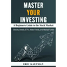 Master Your Investing A Beginners Guide to the Stock Market