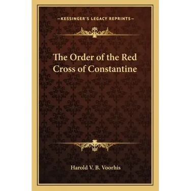 The Order of the Red Cross of Constantine