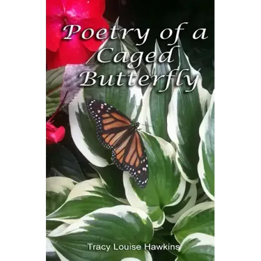 Poetry Of A Caged Butterfly