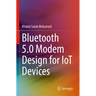 Bluetooth 5.0 Modem Design for Iot Devices