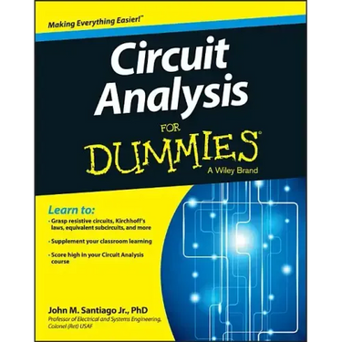 Circuit Analysis for Dummies