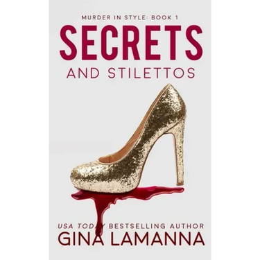 Secrets and Stilettos