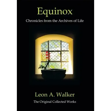 Equinox: Chronicles from the Archives of Life