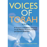 Voices of Torah, Volume 2: A Treasury of Rabbinic Gleanings on the Weekly Portions, Holidays, and Special Shabbatot