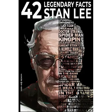 42 Legendary facts Stan Lee