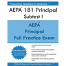 AEPA 181 Principal Subtest I: Arizona Educator Proficiency Assessments Principal Subtest I