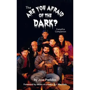 The Are You Afraid of the Dark Campfire Companion (hardback)