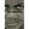 Don't Shush Me: Bedtime Stories for Adults: Tuskegee Experiments