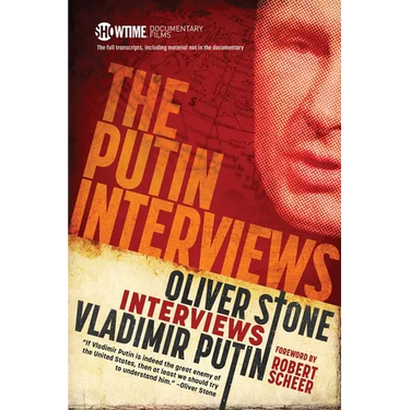 The Putin Interviews: Oliver Stone Interviews Vladimir Putin