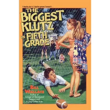 The Biggest Klutz in Fifth Grade