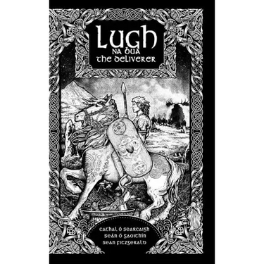 Lugh na Bua-Lugh the Deliverer