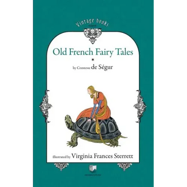 Old French Fairy Tales (Vol. 1)