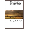 The Heart of a Soldier
