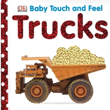 Baby Touch and Feel: Trucks