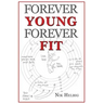 Forever Young Forever Fit