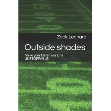 Outside shades: Make your Defensive Line UNSTOPPABLE!