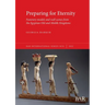 Preparing for Eternity: Funerary models and wall scenes from the Egyptian Old and Middle Kingdoms