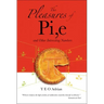 The Pleasures of Pi, E and Other Interesting Numbers