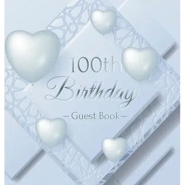 100th Birthday Guest Book: Keepsake Gift for Men and Women Turning 100 - Hardback with Funny Ice Sheet-Frozen Cover Themed Decorations & Supplies, Per