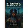 If They Build It, Where Do We Stand: Blacks In the Artificial Intelligence Era