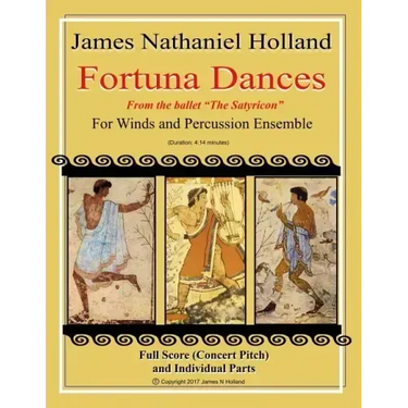 Fortuna Dances: from the ballet "The Satyricon" for Winds and Percussion Ensemble