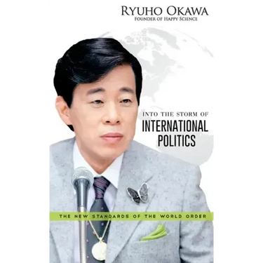 Into the Storm of International Politics