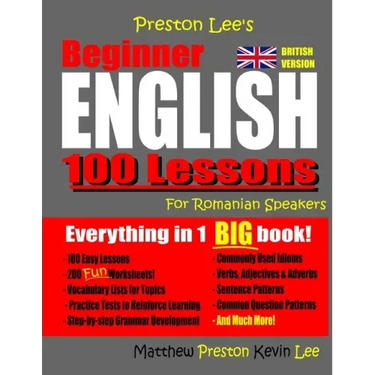 Preston Lee's Beginner English 100 Lessons For Romanian Speakers (British)