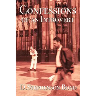 Confessions of an Introvert: The Solitary Path to Emotional Maturity