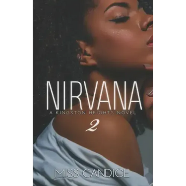 Nirvana 2: A Kingston Heights Novel