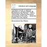 Cymbalum Mundi: Or Satyrical Dialogues on Various Subjects. by Bonaventure Des Perriers ... with a Critical Letter Containing the Hist