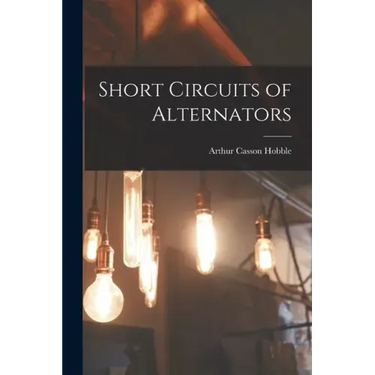 Short Circuits of Alternators