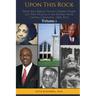 Upon This Rock: White Rock Baptist Church's Dynamic People and Their Influence in the Durham, North Carolina, Community, 1866-2016