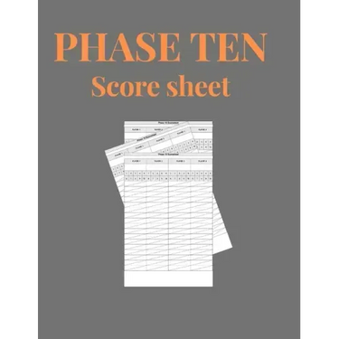 Phase Ten Score Sheets: Phase 10 Card Game Score Sheets