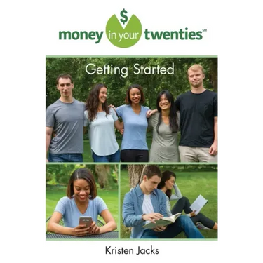 Money in Your Twenties: Getting Started