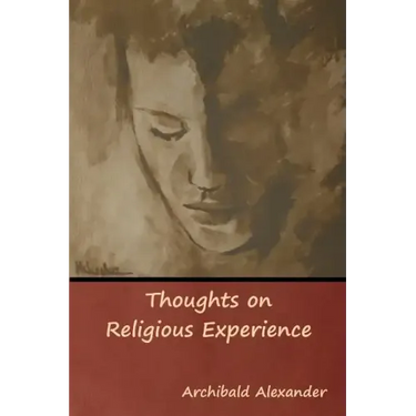 Thoughts on Religious Experience