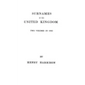 Surnames of the United Kingdom: A Concise Etymological Dictionary. Two Volumes in One