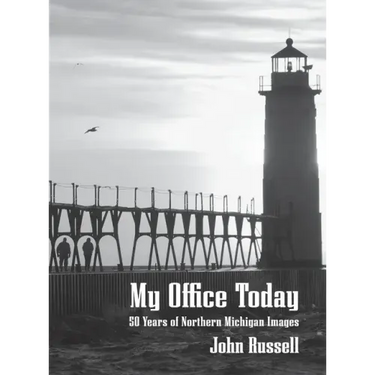 My Office Today: 50 Years of Northern Michigan Images