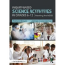 Inquiry-Based Science Activities in Grades 6-12: Meeting the NGSS
