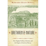 Brethren by Nature: New England Indians, Colonists, and the Origins of American Slavery