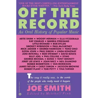 Off the Record: An Oral History of Popular Music