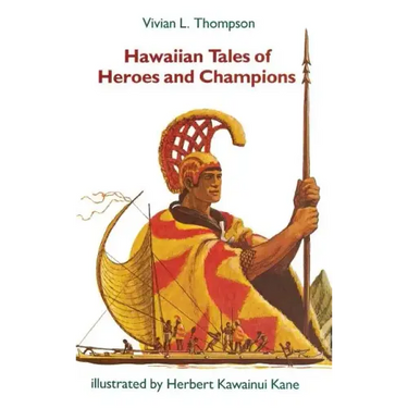 Hawaiian Tales of Heroes and Champions
