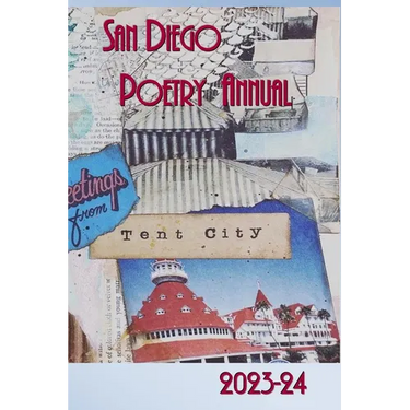 San Diego Poetry Annual 2023-24: The Best Poems of the Region and Beyond