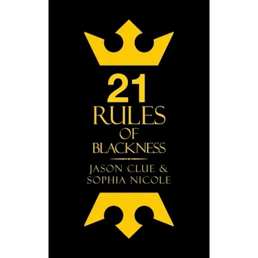 21 Rules of Blackness