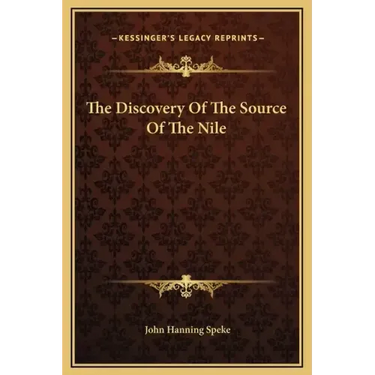 The Discovery Of The Source Of The Nile