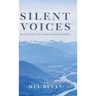 Silent Voices: Rule by Policy on Canada's Indian Reserves