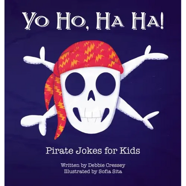 Yo Ho, Ha Ha! Pirate Jokes for Kids