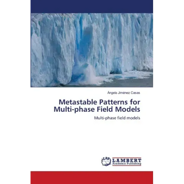 Metastable Patterns for Multi-phase Field Models