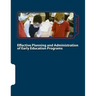 Effective Planning and Administration of Early Education Programs
