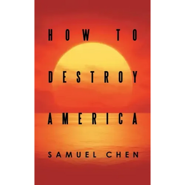 How to Destroy America